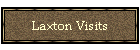 Laxton Visits